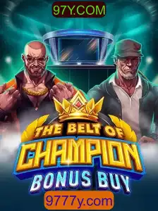 Explorando o Jogo TheBeltOfChampionBonusBuy e sua Conexão com 97Y.COM
